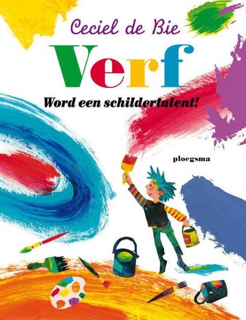 Verf / Ploegsma kinder- & jeugdboeken - Ceciel de Bie, Verzenden, Gelezen, Ceciel de Bie