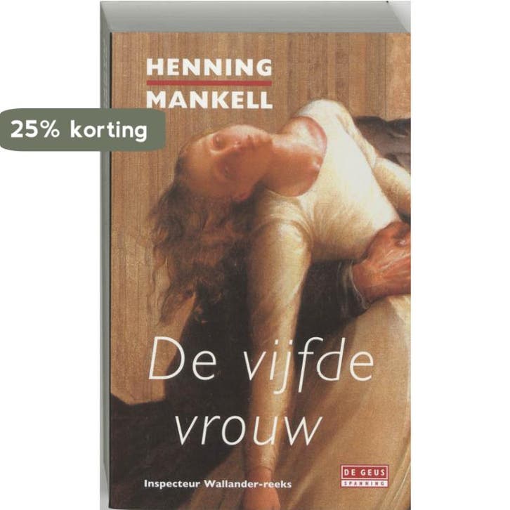 De vijfde vrouw / De Geus Spanning 9789044505160, Boeken, Thrillers, Gelezen, Verzenden