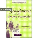 Grasduinen in de nieuwe economie / GSEV-reeks / 47, Verzenden, Gelezen, J.P. Balkenende