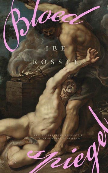 9789493399693 Bloedspiegel Ibe Rossel, Verzenden, Nieuw, Ibe Rossel