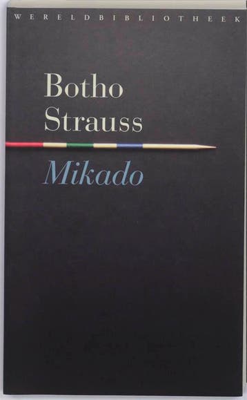 Mikado - Botho Strauss 9789028422650, Verzenden, Gelezen, Botho Strauss