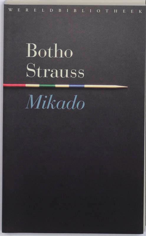 Mikado - Botho Strauss 9789028422650, Boeken, Romans, Gelezen, Verzenden