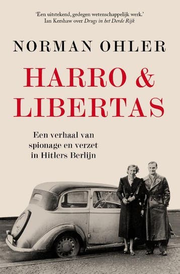 Harro & Libertas 9789024581702 Norman Ohler, Verzenden, Gelezen, Norman Ohler