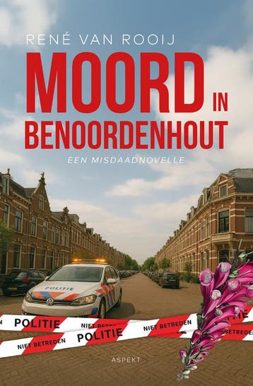 Moord in Benoordenhout - René van Rooij 9789464873733, Verzenden, Gelezen, René van Rooij