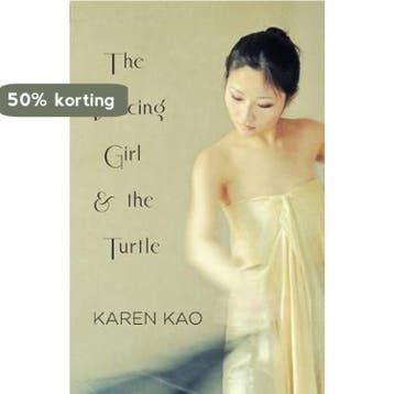 The Dancing Girl and the Turtle - Karen Kao 9780993599705, Verzenden, Gelezen, Karen Kao