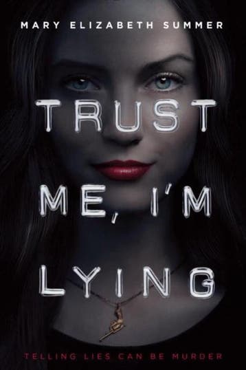 Trust Me, Im Lying 9780385744133 Mary Elizabeth Summer, Verzenden, Zo goed als nieuw, Mary Elizabeth Summer