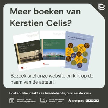 Douane en accijnzen / Logistieke handboeken / LOGHB, Verzenden, Zo goed als nieuw, Kerstien Celis