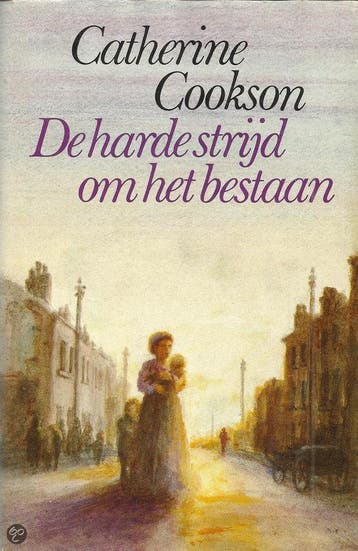 Harde strijd om het bestaan - Catherine Cookson, Verzenden, Gelezen, Catherine Cookson