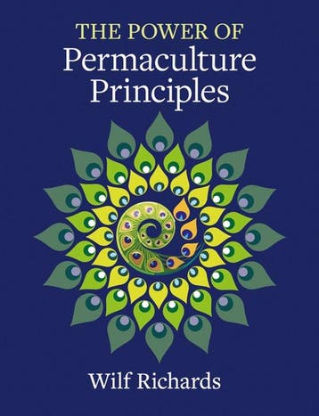 9781856231954 The Power Of Permaculture Principles, Boeken, Verzenden, Nieuw, Wilf Richards