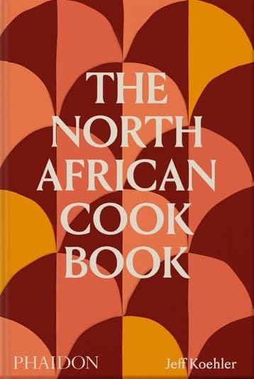 The North African Cookbook | Jeff Koehler | Nieuw, Ophalen of Verzenden, Nieuw, Jeff Koehler