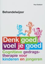 Behandelwijzer Denk goed voel je goed 9789057122316, Verzenden, Gelezen, P. Stallard