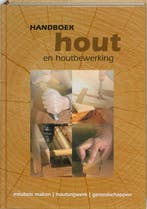 Handboek hout en houtbewerking 9789058410641 V. Giberti, Verzenden, Zo goed als nieuw, V. Giberti