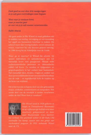 Waar ga je naartoe? 9789076564548 Elie Wiesel, Boeken, Verzenden, Zo goed als nieuw, Elie Wiesel