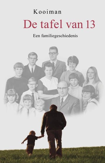 De tafel van 13 - Kooiman 9789085161851, Verzenden, Zo goed als nieuw, Kooiman
