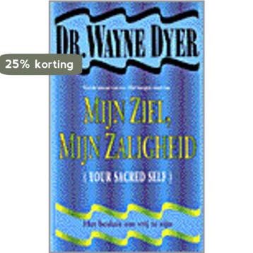 Mijn ziel, mijn zaligheid - W.W. Dyer 9789022982327, Verzenden, Gelezen, W.W. Dyer