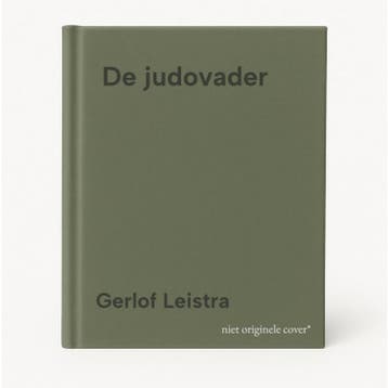 De judovader - Gerlof Leistra 9789089755995, Verzenden, Zo goed als nieuw, Gerlof Leistra