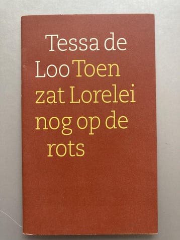 Toen zat Lorelei nog op de rots - T. de Loo 9789029527927, Verzenden, Gelezen, T. de Loo