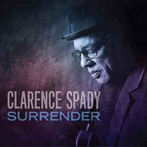 cd - Clarence Spady - Surrender, Verzenden, Nieuw in verpakking