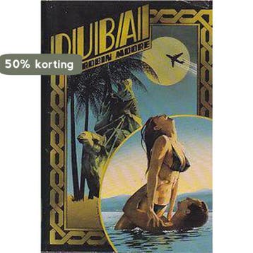 Dubai - Moore 9789026979774, Verzenden, Gelezen, Moore