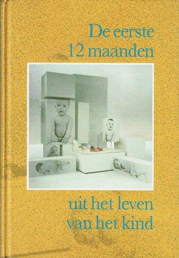Eerste 12 maanden uit het leven van een kind - Biemans, Verzenden, Gelezen