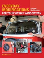 9781847979131 Everyday Modifications for Your VW Bay Wind..., Verzenden, Nieuw, Rob Hawkins