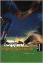 TOEGEPASTE ORGANISATIEKUNDE DR 2 9789001860332, Boeken, Verzenden, Gelezen, P.T.H.J. Thuis
