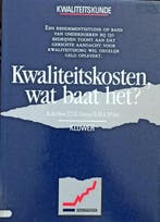 Kwaliteitskosten, wat baat het? / Kwaliteitskunde, Verzenden, Gelezen, C.T.B. Ahaus