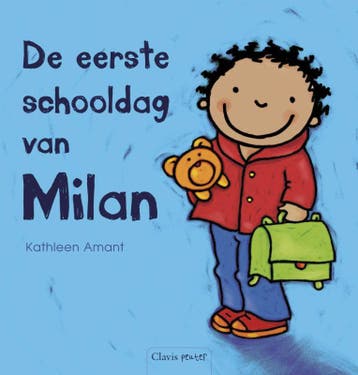 De eerste schooldag van Milan / Milan - Kathleen Amant, Verzenden, Gelezen, Kathleen Amant