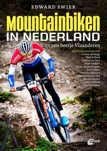 Mountainbiken in Nederland - Edward Swier 9789018045890, Verzenden, Zo goed als nieuw, Edward Swier