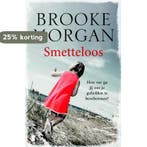 Smetteloos 9789022568958 Brooke Morgan, Verzenden, Gelezen, Brooke Morgan