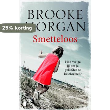 Smetteloos 9789022568958 Brooke Morgan, Verzenden