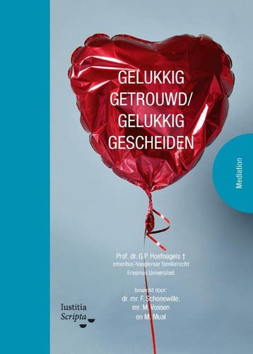 Gelukkig Getrouwd, Gelukkig Gescheiden | Nieuw, Ophalen of Verzenden, Nieuw, G.P. Hoefnagels; M. Mual; F. Schonewille; M.R. Vossen