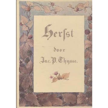 Herfst / Verkade albums - Thysse 9789021011462, Verzenden, Gelezen, Thysse