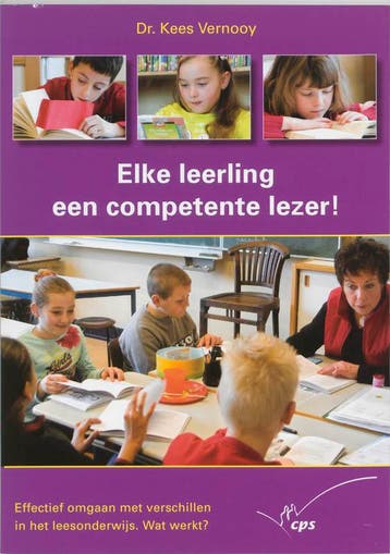 Elke leerling een competente lezer! - K. Vernooy, Verzenden, Gelezen, K. Vernooy