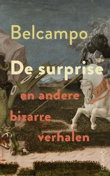 De Surprise En Andere Bizarre Verhalen | Belcampo | Nieuw, Ophalen of Verzenden, Nieuw, Belcampo