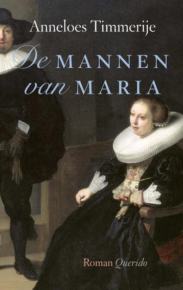 De mannen van Maria - Anneloes Timmerije 9789021424095, Verzenden, Gelezen, Anneloes Timmerije