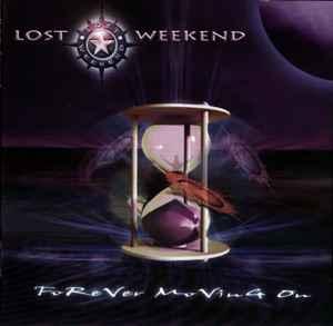 cd - Lost Weekend - Forever Moving On, Verzenden, Zo goed als nieuw
