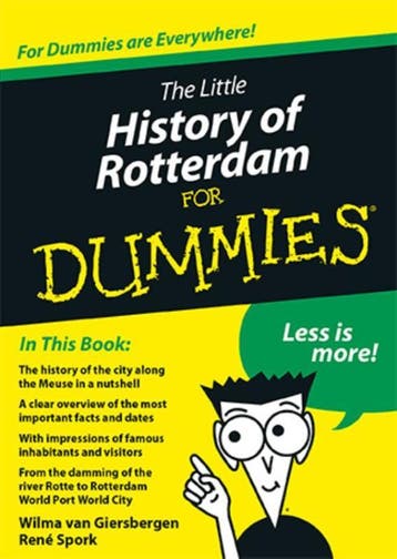 The little history of Rotterdam for Dummies / Voor Dummies, Verzenden, Zo goed als nieuw, René Spork