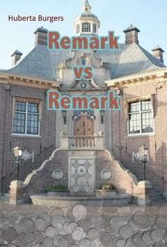 Remark vs Remark - Huberta Burgers 9789087594794, Verzenden, Gelezen, Huberta Burgers