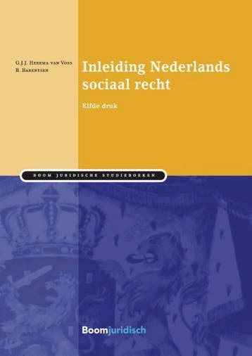 Inleiding Nederlands sociaal recht - G.J.J. Heerma van Voss, Verzenden, Zo goed als nieuw, G.J.J. Heerma van Voss