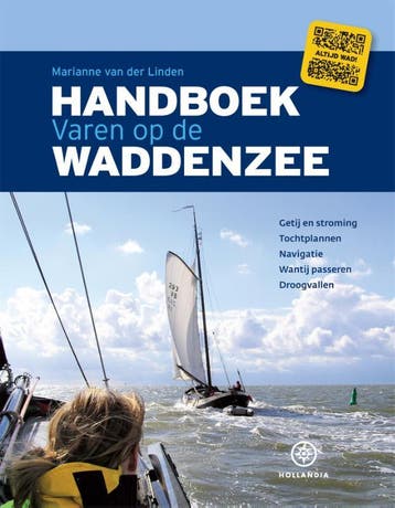 Handboek varen op de Waddenzee - Marianne van der Linden, Boeken, Verzenden, Zo goed als nieuw, Marianne van der Linden