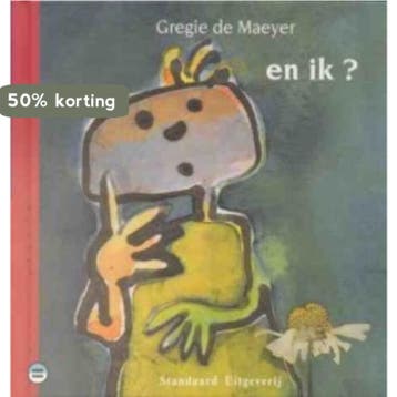 En ik ? / Groot gelijk - Gregie De Maeyer 9789002205958, Verzenden, Gelezen, Gregie De Maeyer