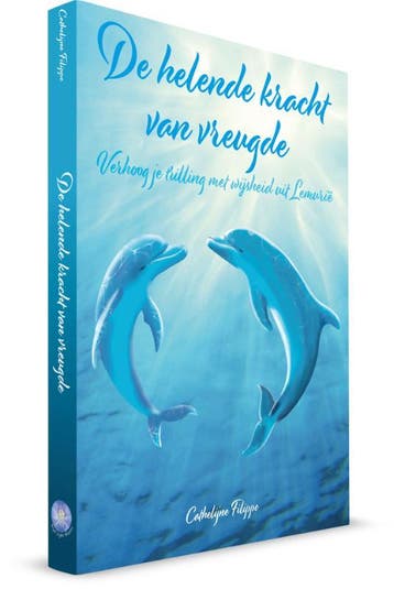 De helende kracht van vreugde - Cathelijne Filippo, Verzenden, Gelezen, Cathelijne Filippo
