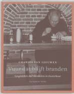 Vuur dat blijft branden 9789056251970 Ch. van Leeuwen, Verzenden, Zo goed als nieuw, Ch. van Leeuwen