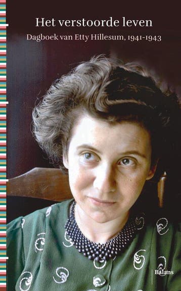 9789463822046 Het verstoorde leven Etty Hillesum, Boeken, Verzenden, Nieuw, Etty Hillesum