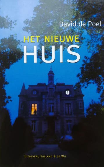Het Nieuwe Huis - D. de Poel 9789080443075, Boeken, Verzenden, Zo goed als nieuw, D. de Poel