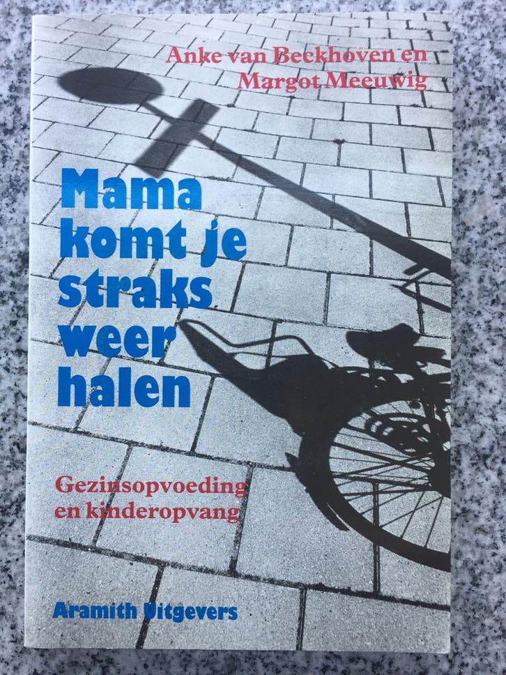 Mama komt je straks weer halen, Boeken, Psychologie, Gelezen, Overige onderwerpen, Verzenden