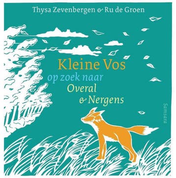 Kleine vos op zoek naar overal & nergens / Kleine Vos / 1, Verzenden, Zo goed als nieuw, Ru De Groen