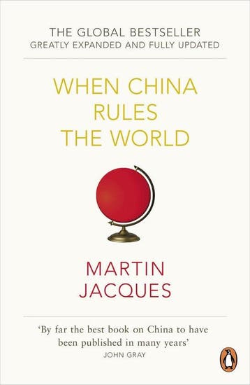 When China Rules The World 9780140276046 Martin Jacques, Verzenden, Gelezen, Martin Jacques