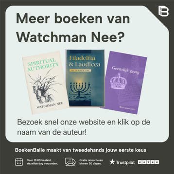 ZITTEN WANDELEN STANDHOUDEN 9789066590533 Watchman Nee, Boeken, Verzenden, Zo goed als nieuw, Watchman Nee
